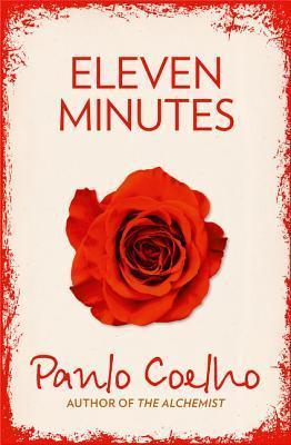 Eleven Minutes By:Coelho, Paulo Eur:24,37 Ден2:699