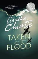 Taken at the Flood By:Christie, Agatha Eur:19,50 Ден2:599