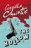 The Hollow By:Christie, Agatha Eur:17,87 Ден2:599
