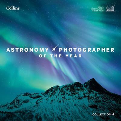 Astronomy Photographer of the Year: Collection 4 By:Greenwich, Royal Observatory Eur:42,26 Ден2:1399