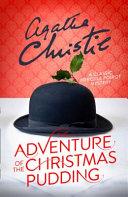 The Adventure of the Christmas Pudding By:Christie, Agatha Eur:16,24 Ден2:599