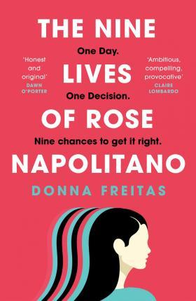The Nine Lives of Rose Napolitano By:Freitas, Donna Eur:9,74 Ден2:699