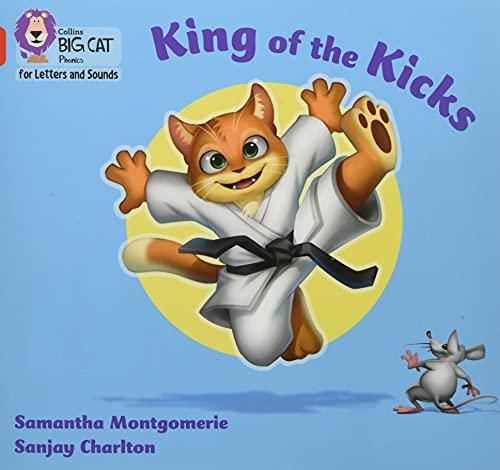 King of the Kicks: Band 02A/Red A By:Montgomerie, Samantha Eur:45,51 Ден2:499