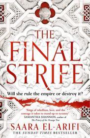 The Final Strife By:El-Arifi, Saara Eur:17,87 Ден2:799