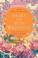 Heart of the Sun Warrior By:Tan, Sue Lynn Eur:12,99 Ден2:799