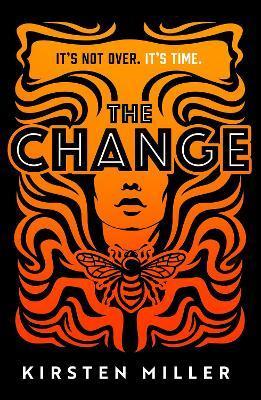 The Change By:Miller, Kirsten Eur:27,63 Ден2:1099