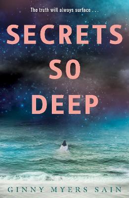 Secrets So Deep By:Sain, Ginny Myers Eur:11,37 Ден2:699
