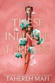 These Infinite Threads By:Mafi, Tahereh Eur:30,88 Ден2:799