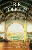 The Maps of Middle-earth: From Numenor and Beleriand to Wilderland and Middle-earth By:Sibley, Brian Eur:22,75 Ден2:1799
