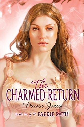 Faerie Path #6: The Charmed Return By:Jones, Frewin Eur:14,62 Ден2:999