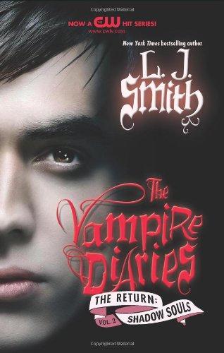 The Vampire Diaries: The Return: Shadow Souls By:Smith, L J Eur:19,50 Ден2:699