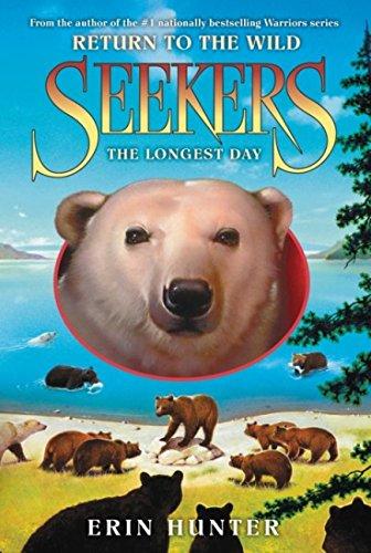 Seekers: Return to the Wild #6: The Longest Day By:Hunter, Erin Eur:14,62 Ден2:499