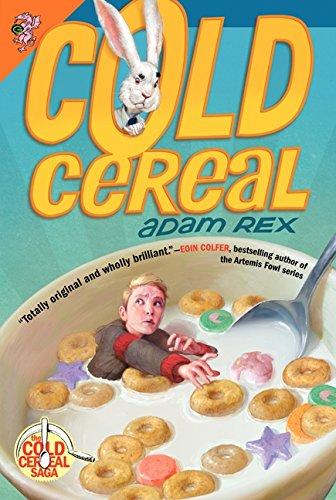 Cold Cereal By:Rex, Adam Eur:9,74 Ден2:499