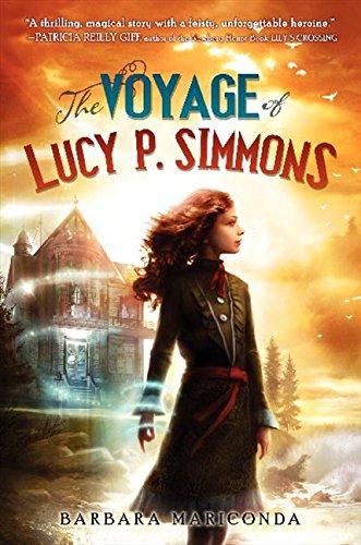 The Voyage of Lucy P. Simmons By:Mariconda, Barbara Eur:14,62 Ден2:999