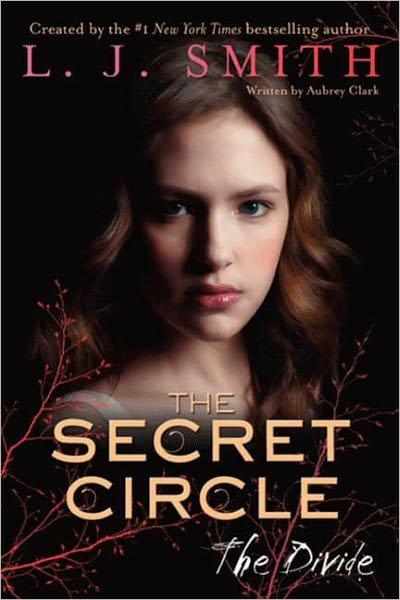 The Secret Circle : The Divide By:Smith, L. J. Eur:9,74 Ден2:999