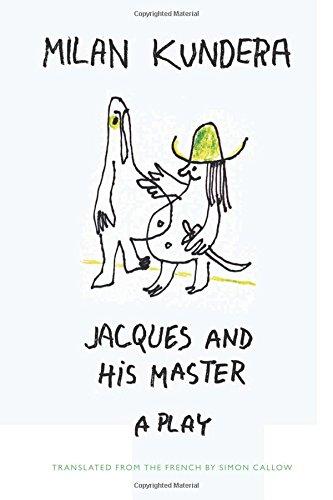 Jacques and His Master: A Play By:Kundera, Milan Eur:14,62 Ден2:899