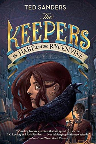 The Keepers #2: The Harp and the Ravenvine By:Sanders, Ted Eur:37,38 Ден2:499