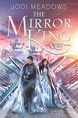 The Mirror King By:Meadows, Jodi Eur:8,11 Ден2:999