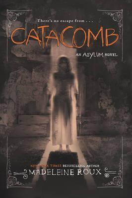 Catacomb By:Roux, Madeleine Eur:12,99 Ден2:899