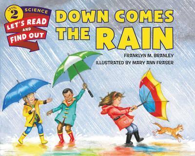 Down Comes the Rain By:Branley, Dr. Franklyn M. Eur:9,74 Ден2:499