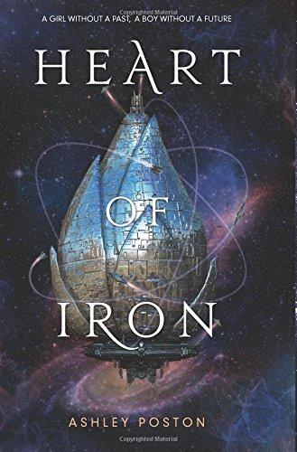 Heart of Iron By:Poston, Ashley Eur:6,49 Ден2:999