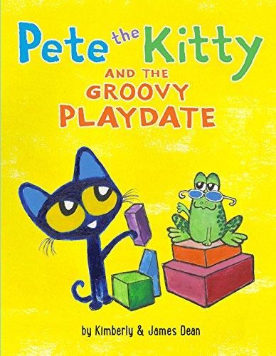 Pete the Kitty and the Groovy Playdate By:Dean, James Eur:8,11 Ден2:999