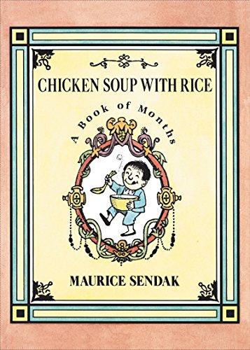 Chicken Soup with Rice : A Book of Months By:Sendak, Maurice Eur:12,99 Ден2:599