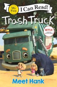Trash Truck: Meet Hank By:Netflix Eur:8,11 Ден2:399