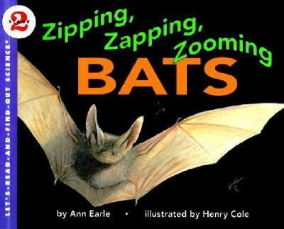 Zipping Zapping Zooming Bats By:Earle, Anne Eur:53,64 Ден1:499