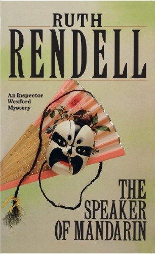 The Speaker Of Mandarin : (A Wexford Case) By:Rendell, Ruth Eur:11,37 Ден2:1199