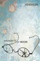 Darkness at Noon By:Koestler, Arthur Eur:16,24 Ден2:899