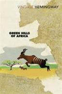 Green Hills of Africa By:Hemingway, Ernest Eur:12,99 Ден2:799