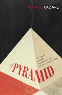 The Pyramid By:Kadare, Ismail Eur:79,66 Ден2:799