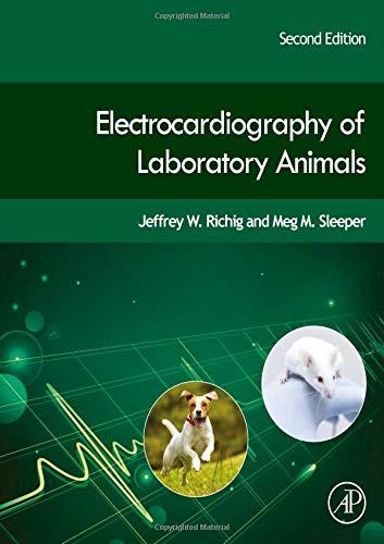 Electrocardiography of Laboratory Animals By:Richig, Jeffrey W. Eur:60,15 Ден2:13199