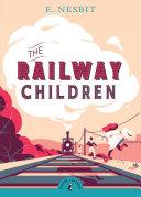 The Railway Children By:Nesbit, E. Eur:22,75 Ден2:599