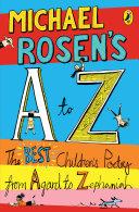 Michael Rosen's A-Z By:Rosen, Michael Eur:8,11 Ден2:599