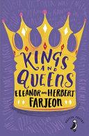 Kings and Queens By:Farjeon, Eleanor Eur:11,37 Ден2:499