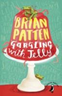 Gargling with Jelly By:Patten, Brian Eur:12,99 Ден2:499