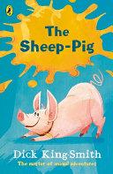 The Sheep-pig By:King-Smith, Dick Eur:4,86 Ден2:599
