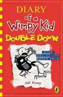 Diary of a Wimpy Kid 11: Double Down By:Kinney, Jeff Eur:9,74 Ден2:499