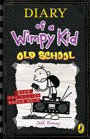 Diary Of A Wimpy Kid 10 Old School By:JEFF, KINNEY Eur:19,50 Ден2:499