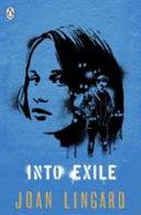 Into Exile By:Lingard, Joan Eur:12,99 Ден2:699