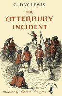 The Otterbury Incident By:Puffin Eur:6,49 Ден2:599