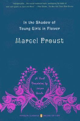 In the Shadow of Young Girls in Flower : In Search of Lost Time, Volume 2 (Penguin Classics Deluxe Edition) By:Proust, Marcel Eur:0,49 Ден2:1399