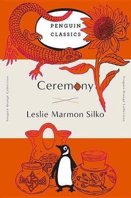 Ceremony : (Penguin Orange Collection) By:Silko, Leslie Marmon Eur:12,99 Ден2:999