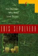 The Old Man Who Read Love Stories By:Sep?lveda, Luis Eur:39,01 Ден2:699