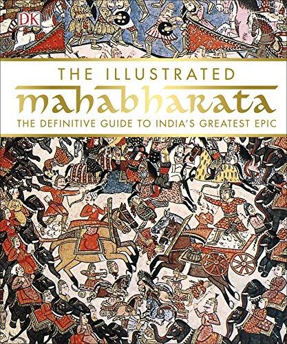 The Illustrated Mahabharata : The Definitive Guide to India's Greatest Epic By:DK Eur:52,02 Ден2:1899