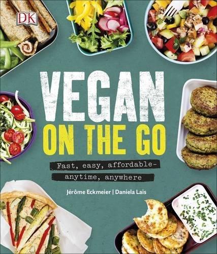 Vegan on the Go : Fast, Easy, Affordable-Anytime, Anywhere By:Eckmeier, Jerome Eur:17,87 Ден2:999