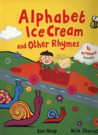 Alphabet Ice Cream and other rhymes By:Sharratt, Nick Eur:4,86 Ден2:1399