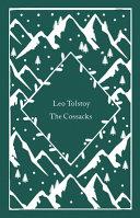 The Cossacks By:Tolstoy, Leo Eur:4,86 Ден2:799